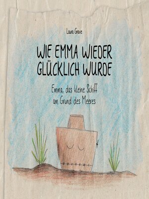 cover image of Wie Emma wieder glücklich wurde